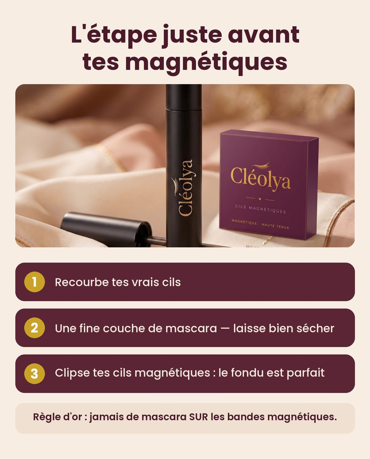 Routine Cléolya : recourber, fine couche de mascara, puis cils magnétiques
